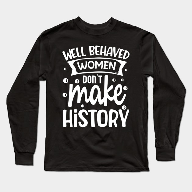 Strong Women Long Sleeve T-Shirt by ShopBuzz